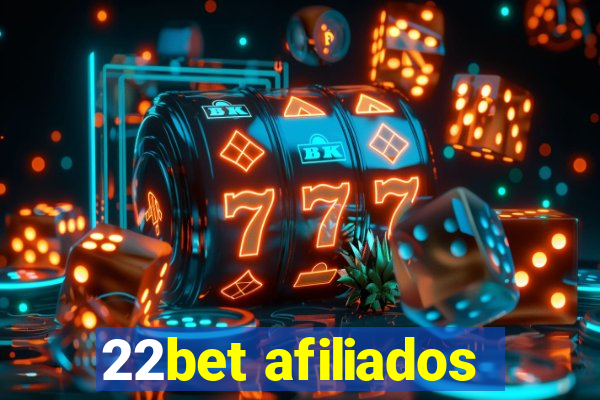 22bet afiliados